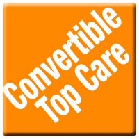 Convertible Top Care